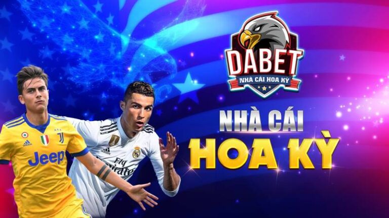 Nha Cai Dabet – Trai Nghiem Ca Cuoc Chuan Quoc Te Va Minh Bach